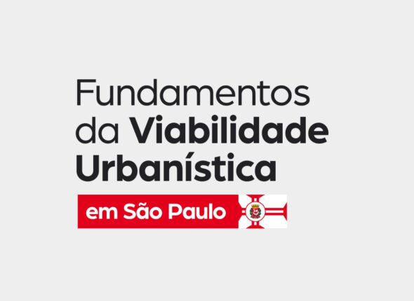 Fundamentos da Viabilidade Urbanistica em São Paulo